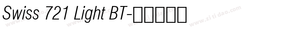 Swiss 721 Light BT字体转换